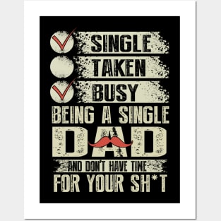 Father's day Single Dad Posters and Art